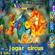 jogar circus delight demo